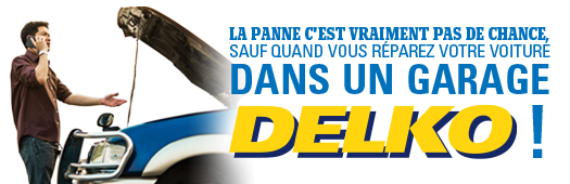 La panne, c'est vraiment pas de chance, sauf quand vous réparez votre voiture dans un garage DELKO !